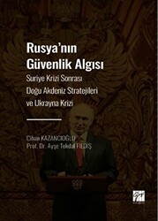 Rusya`nın Güvenlik Algısı - 1