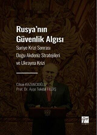 Rusya`nın Güvenlik Algısı - 1