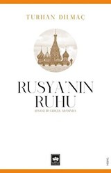 Rusya’nın Ruhu - Efsane İle Gerçek Arasında - 1