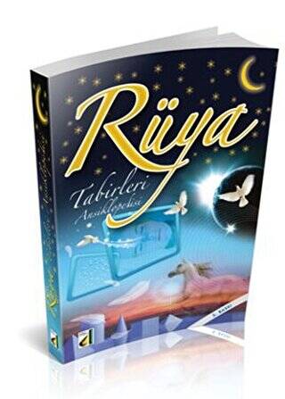 Rüya Tabirleri Ansiklopedisi - 1