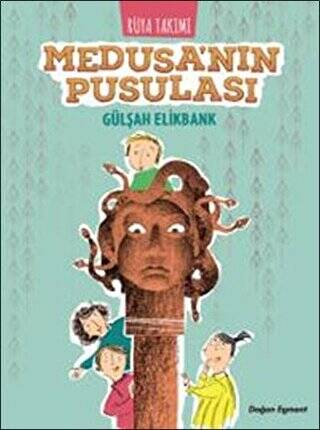 Rüya Takımı - Medusa`nın Pusulası - 1