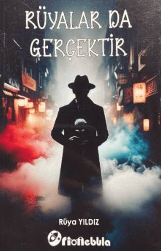 Rüyalar da Gerçektir - 1