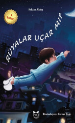 Rüyalar Uçar Mı? - Kedidedi Yayıncılık