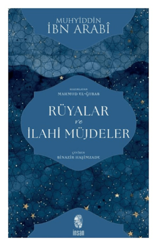 Rüyalar ve İlahi Müjdeler - 1