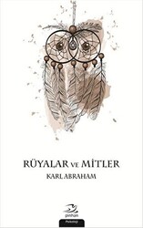 Rüyalar ve Mitler - 1