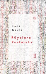 Rüyalara Yaslanılır - 1