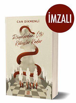 Rüyalardan Öte Kabuslar Kadar İmzalı - 1