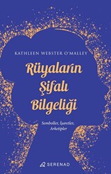 Rüyaların Şifalı Bilgeliği - 1