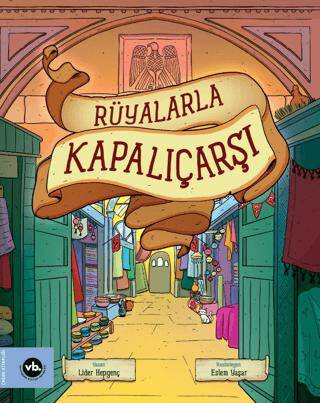 Rüyalarla Kapalıçarşı - 1