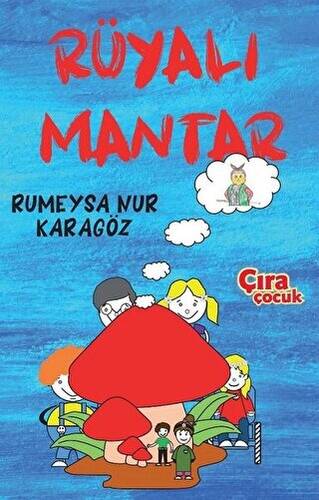 Rüyalı Mantar - 1