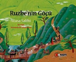 Ruzbe`nin Göçü - Zengin Yayıncılık
