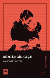 Rüzgar Gibi Geçti - Ötüken Neşriyat