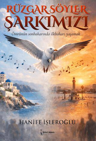 Rüzgar Söyler Şarkımızı - 1