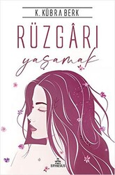 Rüzgarı Yaşamak - 1