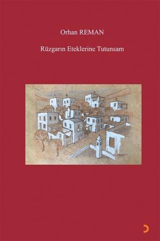 Rüzgarın Eteklerine Tutunsam - 1