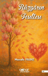 Rüzgarın Fısıltısı - Gülnar Yayınları