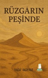 Rüzgarın Peşinde - Bilgin Baykuş Yayınları