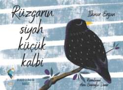 Rüzgarın Siyah Küçük Kalbi - Luna Çocuk Yayınları