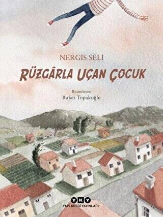 Rüzgarla Uçan Çocuk - 1