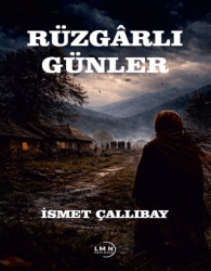 Rüzgarlı Günler - Liman Yayınevi