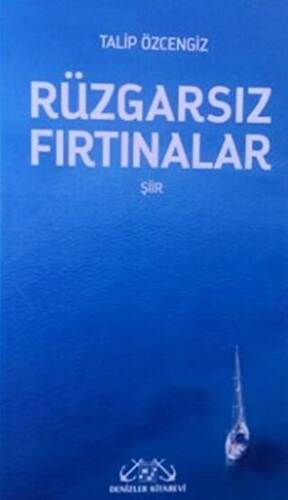 Rüzgarsız Fırtınalar - 1