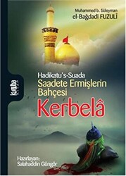 Saadete Ermişlerin Bahçesi Kerbela - 1