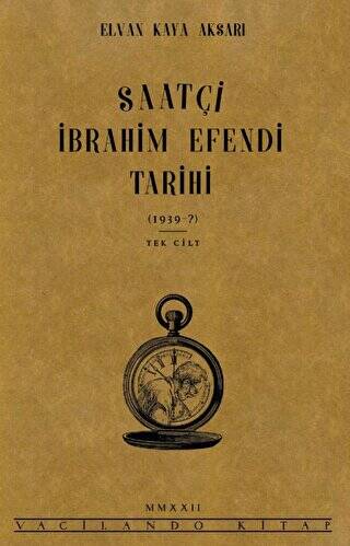 Saatçi İbrahim Efendi Tarihi - 1