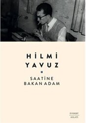 Saatine Bakan Adam - Everest Yayınları