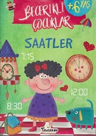 Saatler - Becerikli Çocuklar - 1