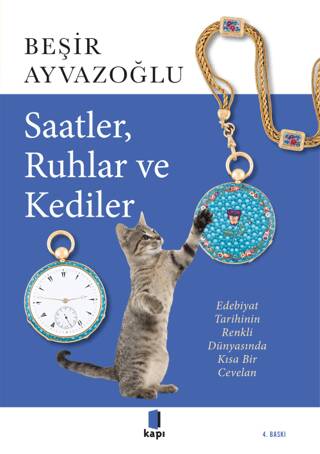 Saatler, Ruhlar ve Kediler - 1