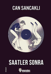 Saatler Sonra - Verno Kitap