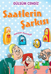 Saatlerin Şarkısı - 1