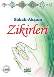 Sabah-Akşam Zikirleri - Guraba Yayınları