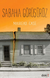 Sabaha Görüşürüz - Doki Kitap