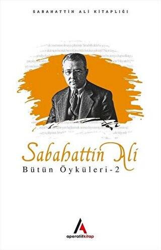 Sabahattin Ali Bütün Öyküleri 2 - 1