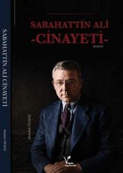 Sabahattin Ali Cinayeti - Vegan Yayıncılık