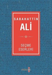 Sabahattin Ali Seçme Eserleri - 1
