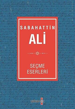 Sabahattin Ali Seçme Eserleri - 1