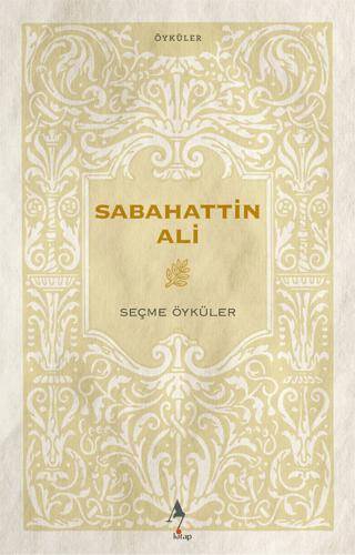 Sabahattin Ali - Seçme Öyküler - 1