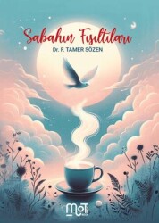 Sabahın Fısıltıları - 1