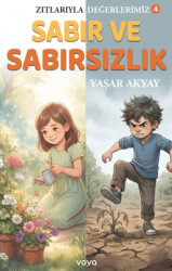 Sabır ve Sabırsızlık - Vova Yayınları