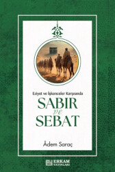 Sabır ve Sebat - Erkam Yayınları