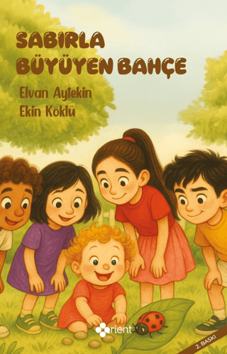 Sabırla Büyüyen Bahçe - 1