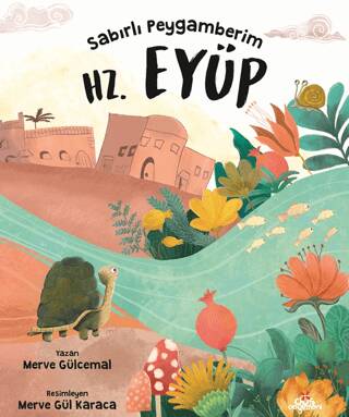 Sabırlı Peygamberim Hz. Eyüp - 1