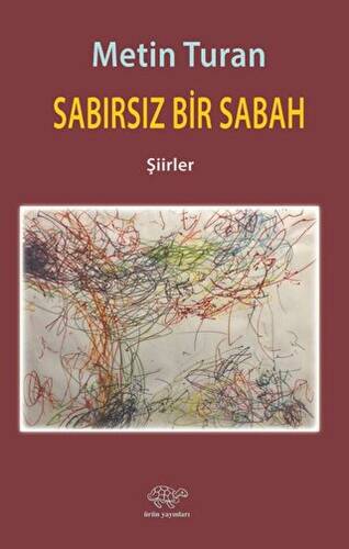 Sabırsız Bir Sabah - 1