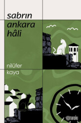 Sabrın Ankara Hali - Romanoku Yayınları