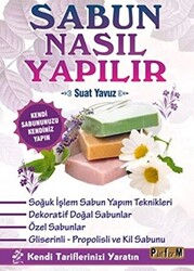 Sabun Nasıl Yapılır - 1