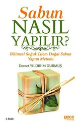Sabun Nasıl Yapılır? - 1