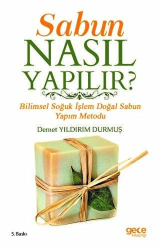 Sabun Nasıl Yapılır? - 1
