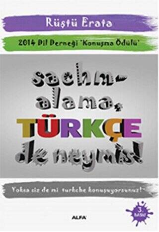Sachmalama Türkçe De Neymiş! - 1